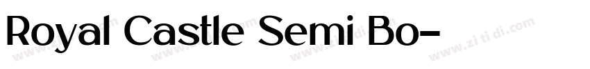 Royal Castle Semi Bo字体转换